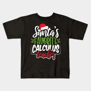 Santa's Favorite Calculus Teacher Kids T-Shirt